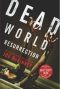 [Dead World 4.50] • Dead World Resurrection